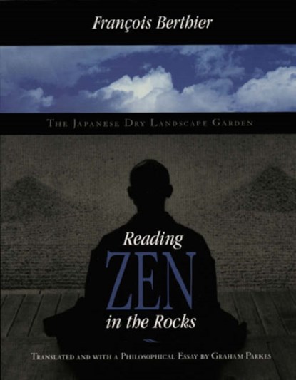 Reading Zen in the Rocks, Francois Berthier - Paperback - 9780226044125