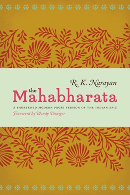 The Mahabharata, R K Narayan - Paperback - 9780226051659