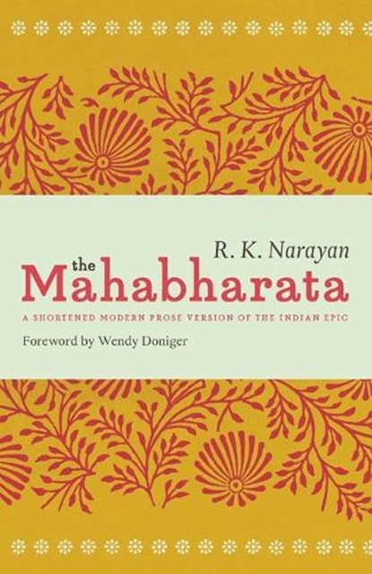 The Mahabharata, R K Narayan - Paperback - 9780226051659