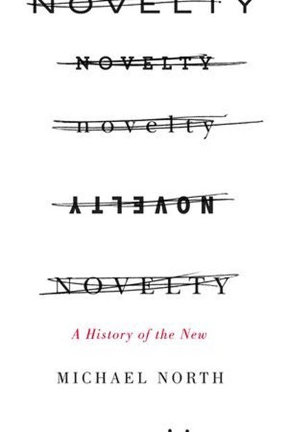 Novelty, Michael North - Ebook - 9780226077901