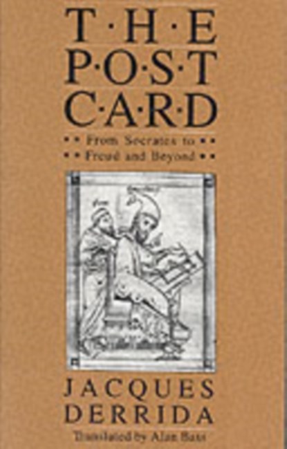 The Post Card, Jacques (?cole Pratique des Hautes-?tudes en Sciences Sociales in Paris) Derrida - Paperback - 9780226143224
