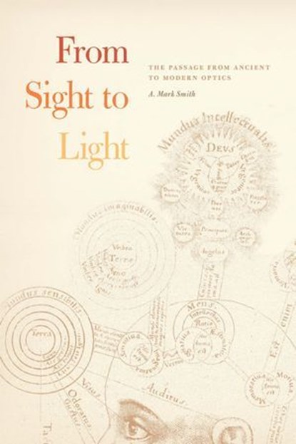 From Sight to Light, A. Mark Smith - Ebook - 9780226174938