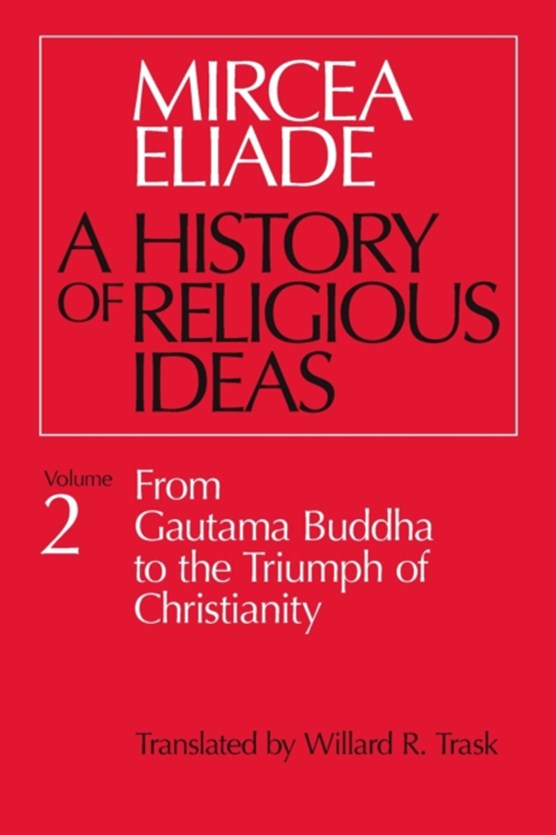 History of Religious Ideas, Volume 2