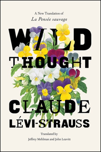Wild Thought, Claude Levi-Strauss - Gebonden - 9780226208015