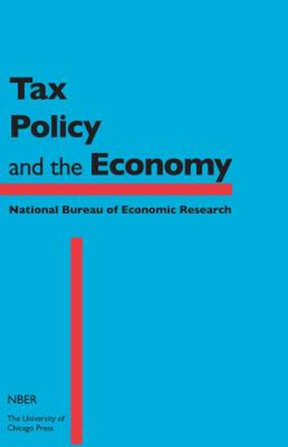 Tax Policy and the Economy, Volume 28, BROWN,  Jeffrey R. - Gebonden - 9780226208299