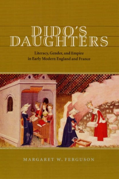 Dido's Daughters, Margaret W. Ferguson - Paperback - 9780226243122