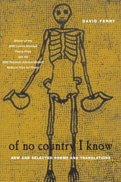 Of No Country I Know, David Ferry - Paperback - 9780226244877