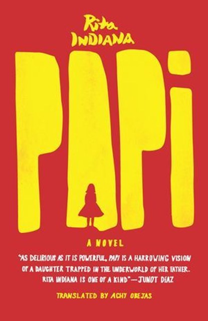 Papi, Rita Indiana - Ebook - 9780226244921