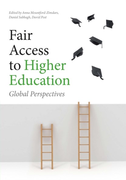 Fair Access to Higher Education, Daniel Sabbagh ; David Post ; Anna Mountford-Zimdars - Paperback - 9780226250922