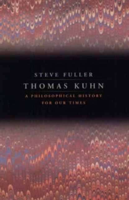 Thomas Kuhn, Steve Fuller - Paperback - 9780226268965