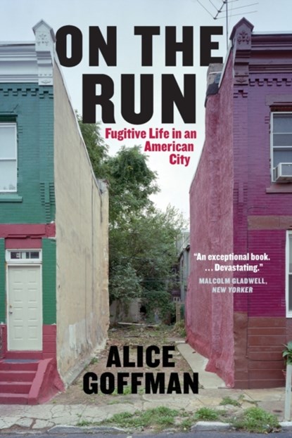 On the Run, Alice Goffman - Paperback - 9780226275406
