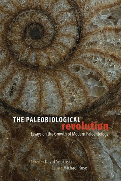 The Paleobiological Revolution, David Sepkoski - Paperback - 9780226275710