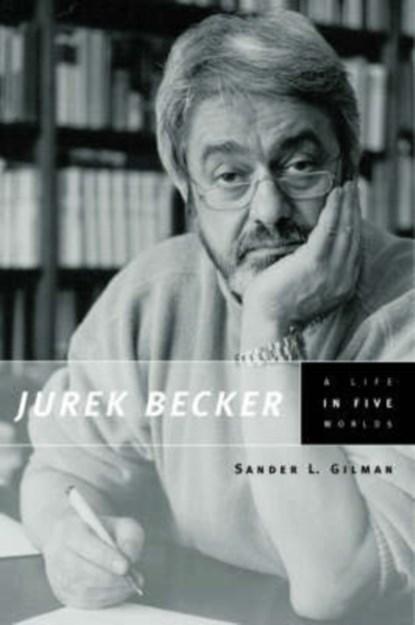 Jurek Becker, Sander L. Gilman - Gebonden - 9780226293936