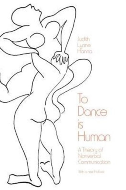 To Dance is Human, Judith Lynne Hanna - Paperback - 9780226315492
