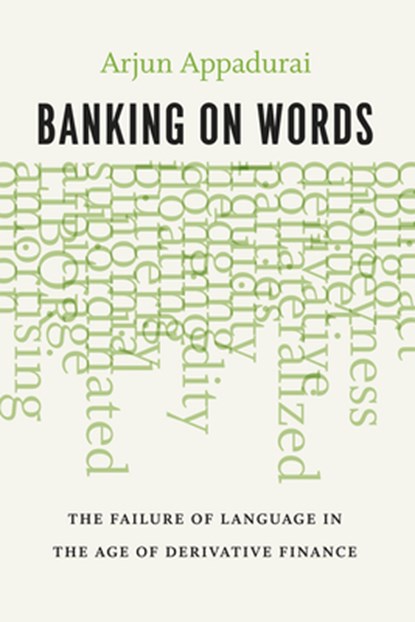 Banking on Words, Arjun Appadurai - Paperback - 9780226318776