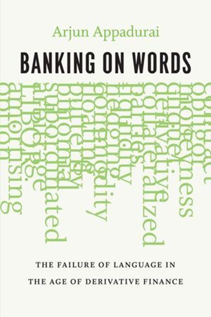 Banking on Words, Arjun Appadurai - Ebook - 9780226318806