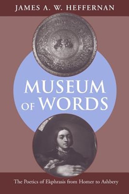 Museum of Words, James A. W. Heffernan - Paperback - 9780226323145