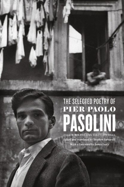 The Selected Poetry of Pier Paolo Pasolini, Pier Paolo Pasolini - Paperback - 9780226325446