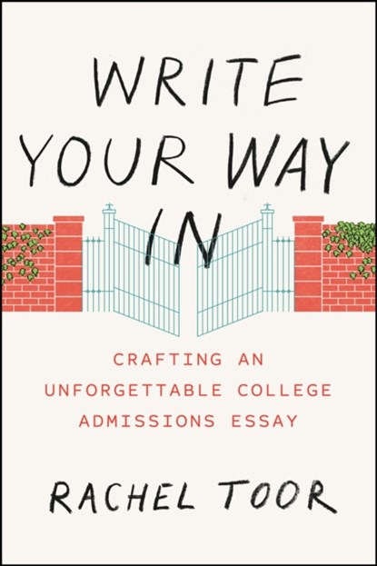 Write Your Way In, Rachel Toor - Paperback - 9780226383897