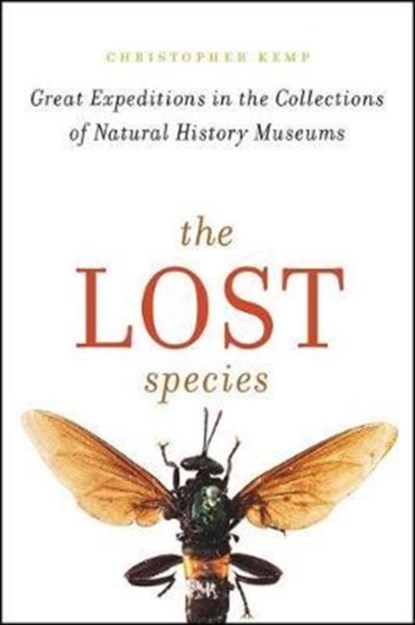 The Lost Species, Christopher Kemp - Gebonden - 9780226386218
