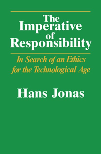 The Imperative of Responsibility, Hans Jonas - Paperback - 9780226405971
