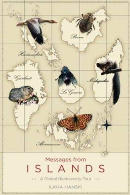 Messages from Islands, Ilkka Hanski - Paperback - 9780226406442