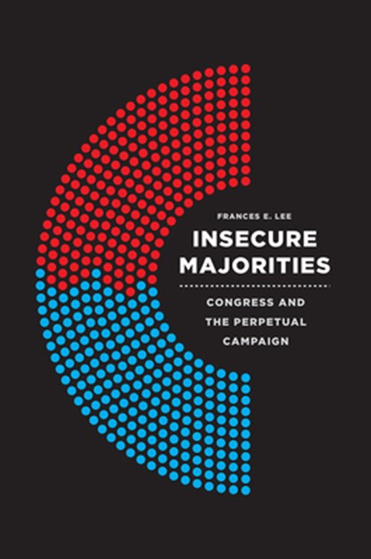 Insecure Majorities, Frances E. Lee - Paperback - 9780226409047