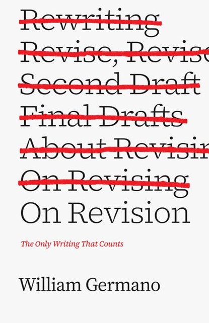 On Revision, William Germano - Paperback - 9780226410654
