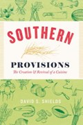Southern Provisions | David S. Shields | 