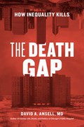 The Death Gap | David .A. Ansell | 