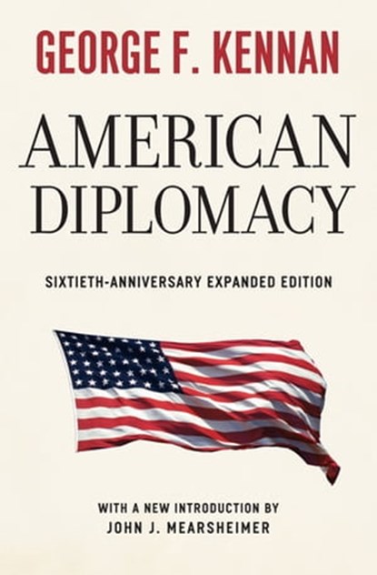 American Diplomacy, George F. Kennan - Ebook - 9780226431499