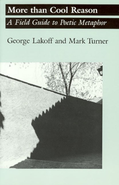 More than Cool Reason, George Lakoff ; Mark Turner - Paperback - 9780226468129