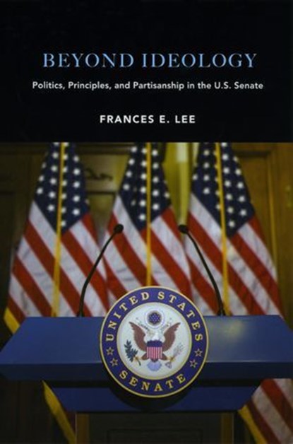 Beyond Ideology, Frances E. Lee - Ebook - 9780226470771