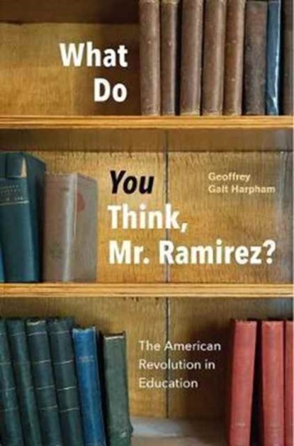 What Do You Think, Mr. Ramirez?, Geoffrey Galt Harpham - Paperback - 9780226480817