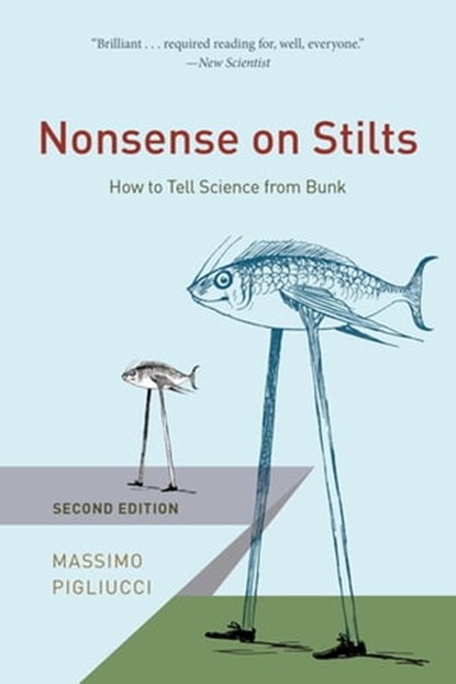 Nonsense on Stilts, Massimo Pigliucci - Ebook - 9780226496047