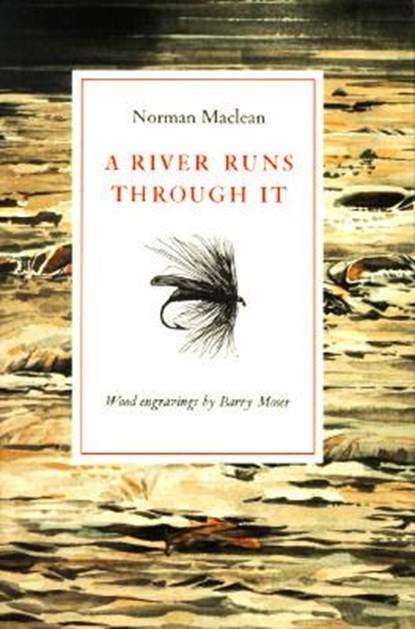A River Runs Through It, Norman Maclean - Gebonden - 9780226500607