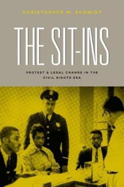 The Sit-Ins, Christopher W. Schmidt - Paperback - 9780226522449