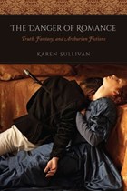 The Danger of Romance | Karen Sullivan | 