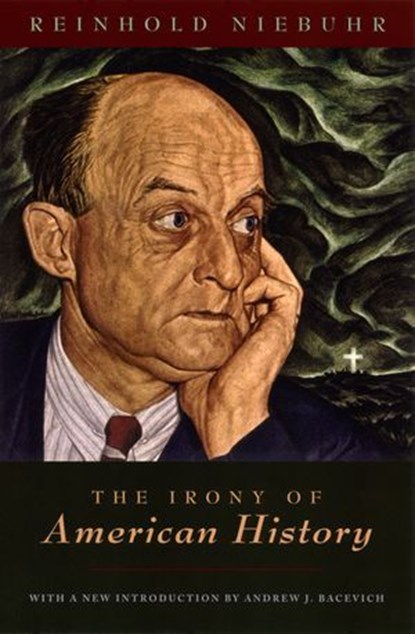 The Irony of American History, Reinhold Niebuhr - Ebook - 9780226583990