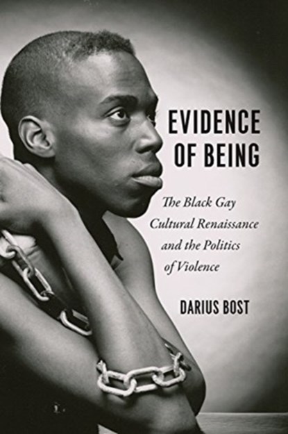Evidence of Being, Darius Bost - Paperback - 9780226589824