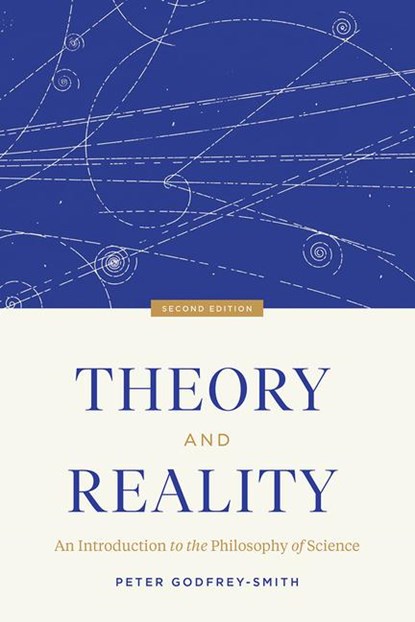 Theory and Reality, Peter Godfrey-Smith - Paperback - 9780226618654