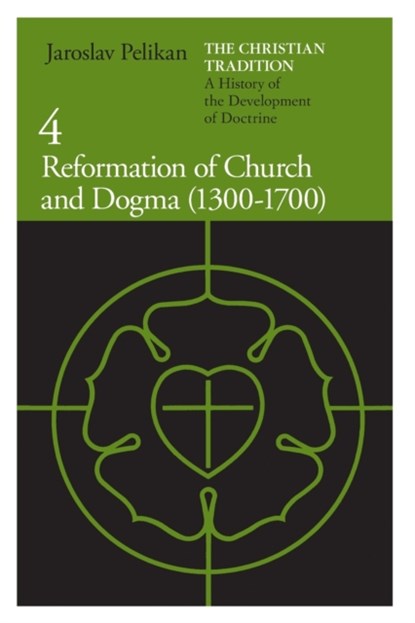 The Christian Tradition: A History of the Development of Doctrine, Volume 4, Jaroslav Pelikan - Paperback - 9780226653778