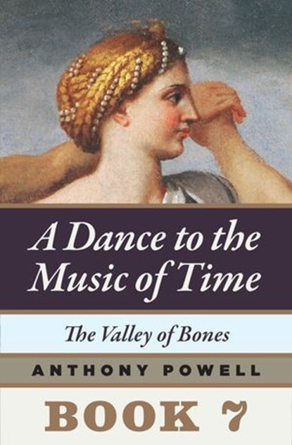 The Valley of Bones, Anthony Powell - Ebook - 9780226677408