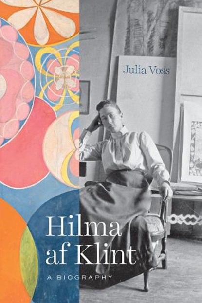 Hilma af Klint, Julia Voss - Gebonden Gebonden - 9780226689760