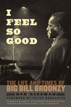 I Feel So Good | Bob Riesman | 