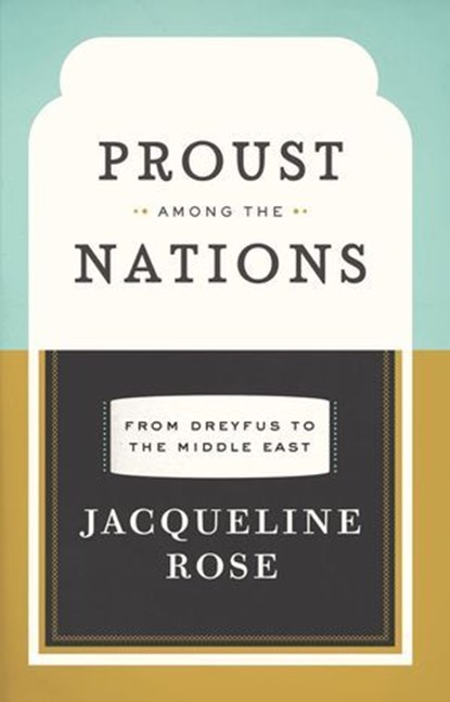 Proust among the Nations, Jacqueline Rose - Ebook - 9780226725802