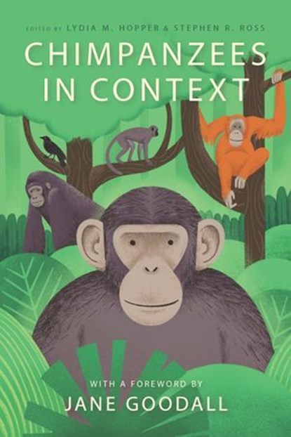 Chimpanzees in Context, Lydia M. Hopper - Ebook - 9780226728032