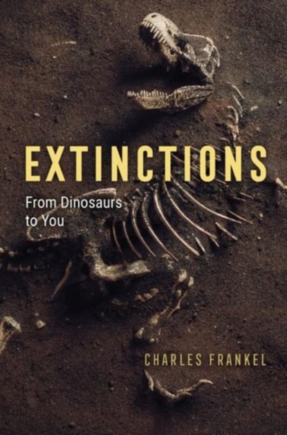 Extinctions, Charles Frankel - Gebonden - 9780226741017