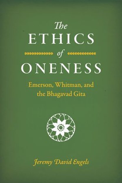 The Ethics of Oneness, Jeremy David Engels - Ebook - 9780226746166