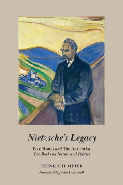 Nietzsche's Legacy, Heinrich Meier - Gebonden - 9780226751979